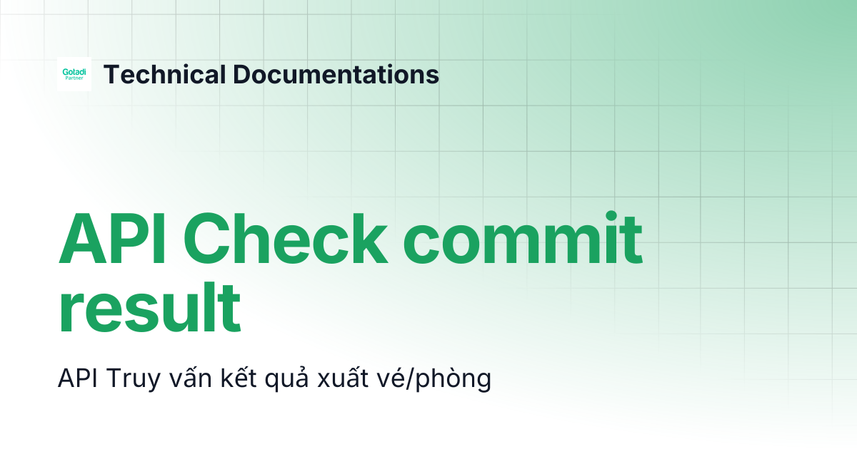 API Check commit result | Technical Documentations